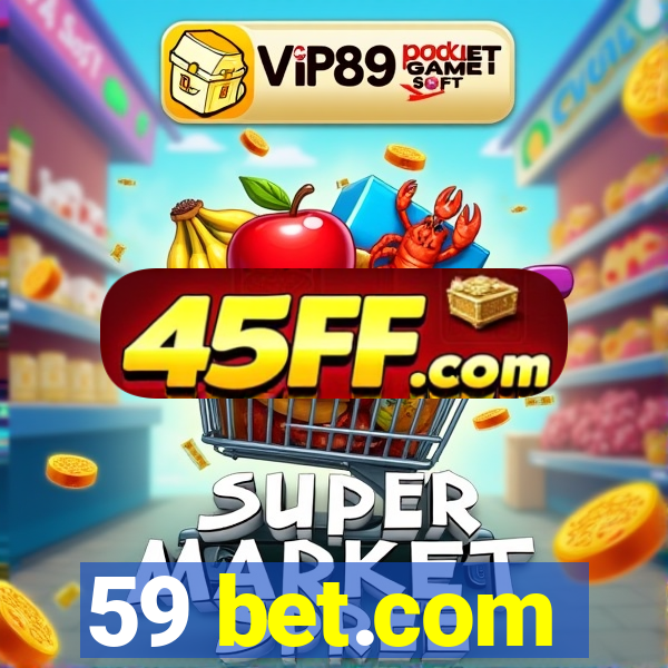 59 bet.com